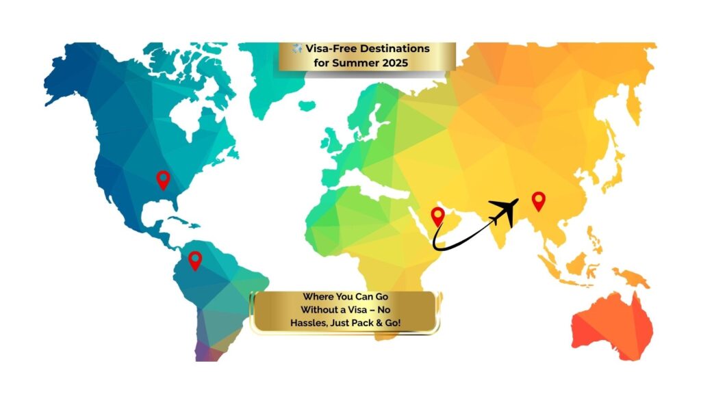 Colorful world map with travel pins and airplane – Visa-Free Destinations for Summer 2025”