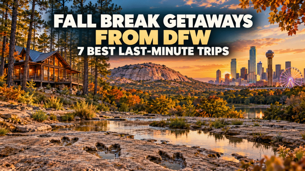 Fall Break Getaways from DFW: 7 Best Last-Minute Trips 4 Fall getaways from DFW